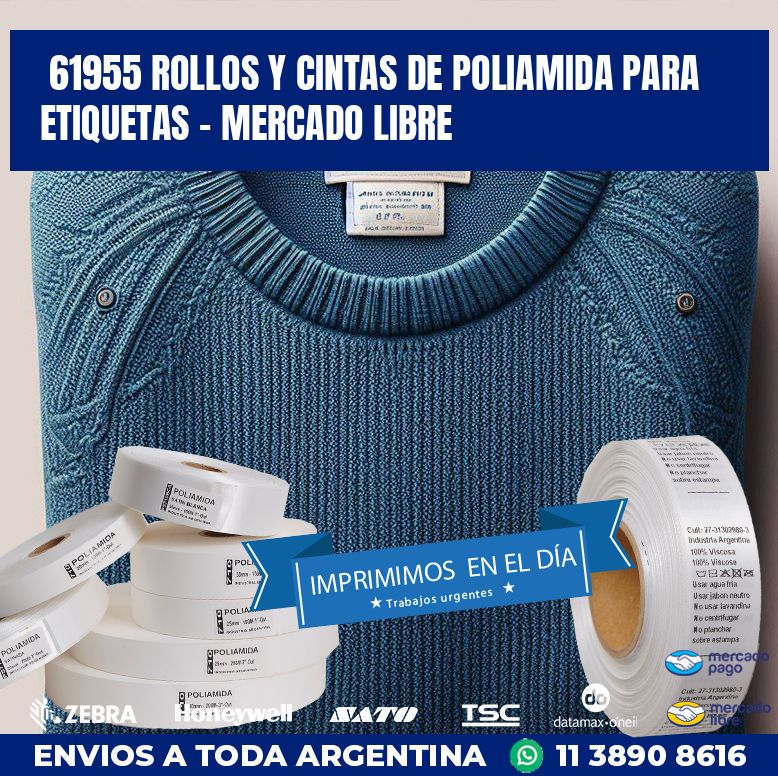 61955 ROLLOS Y CINTAS DE POLIAMIDA PARA ETIQUETAS – MERCADO LIBRE