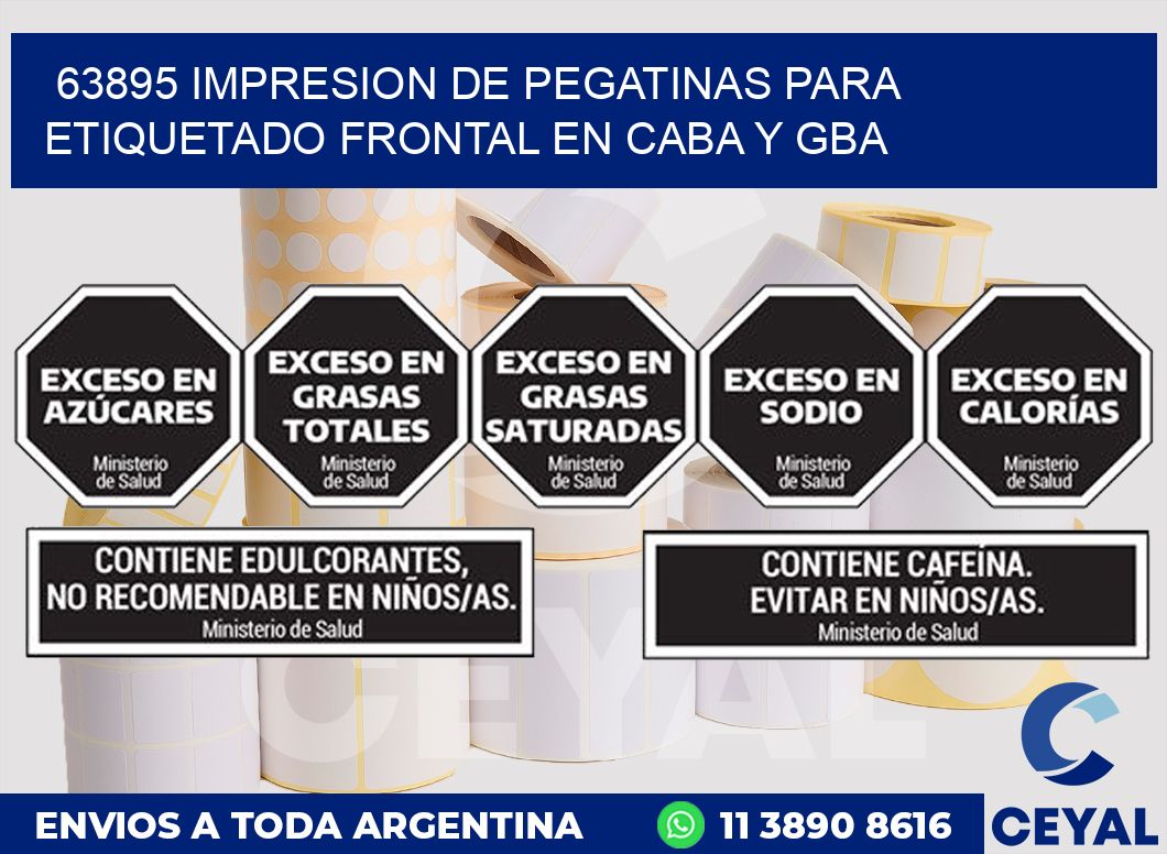 63895 IMPRESION DE PEGATINAS PARA ETIQUETADO FRONTAL EN CABA Y GBA