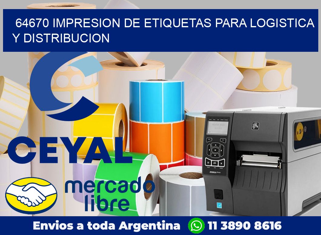 64670 IMPRESION DE ETIQUETAS PARA LOGISTICA Y DISTRIBUCION