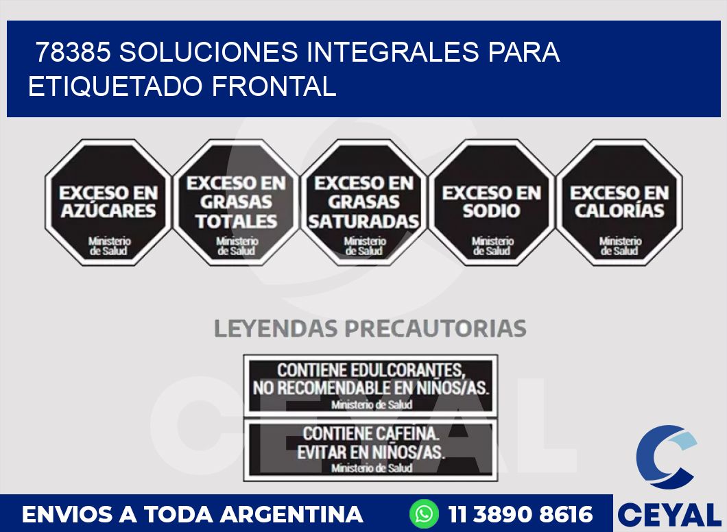 78385 SOLUCIONES INTEGRALES PARA ETIQUETADO FRONTAL