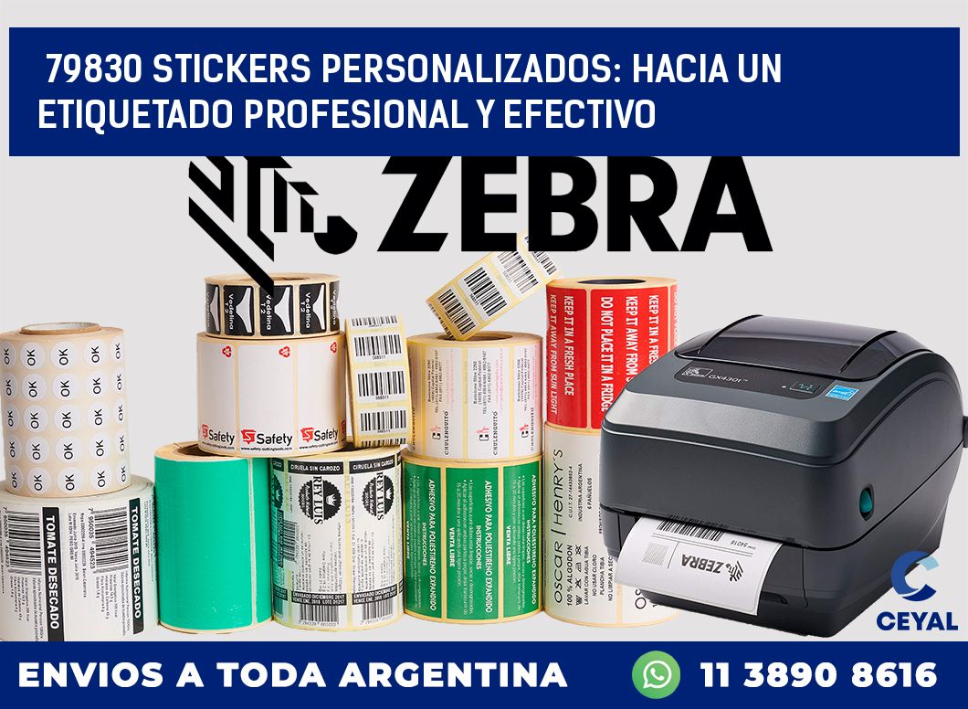 79830 STICKERS PERSONALIZADOS: HACIA UN ETIQUETADO PROFESIONAL Y EFECTIVO