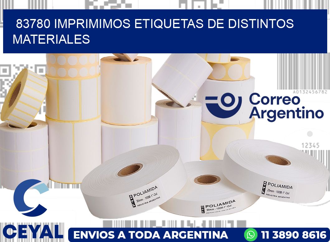 83780 IMPRIMIMOS ETIQUETAS DE DISTINTOS MATERIALES