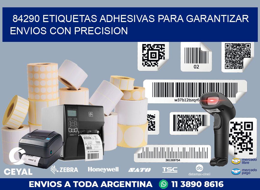 84290 ETIQUETAS ADHESIVAS PARA GARANTIZAR ENVIOS CON PRECISION