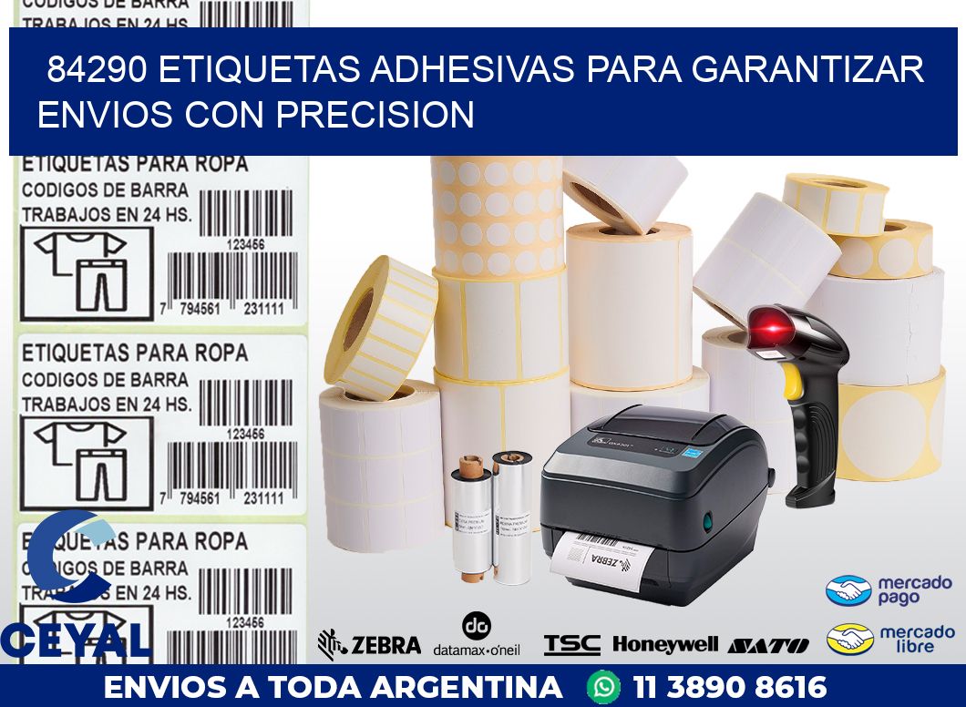 84290 ETIQUETAS ADHESIVAS PARA GARANTIZAR ENVIOS CON PRECISION
