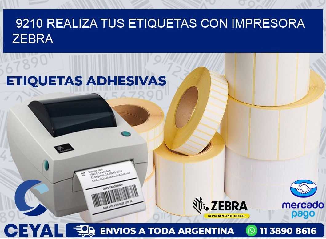 9210 REALIZA TUS ETIQUETAS CON IMPRESORA ZEBRA