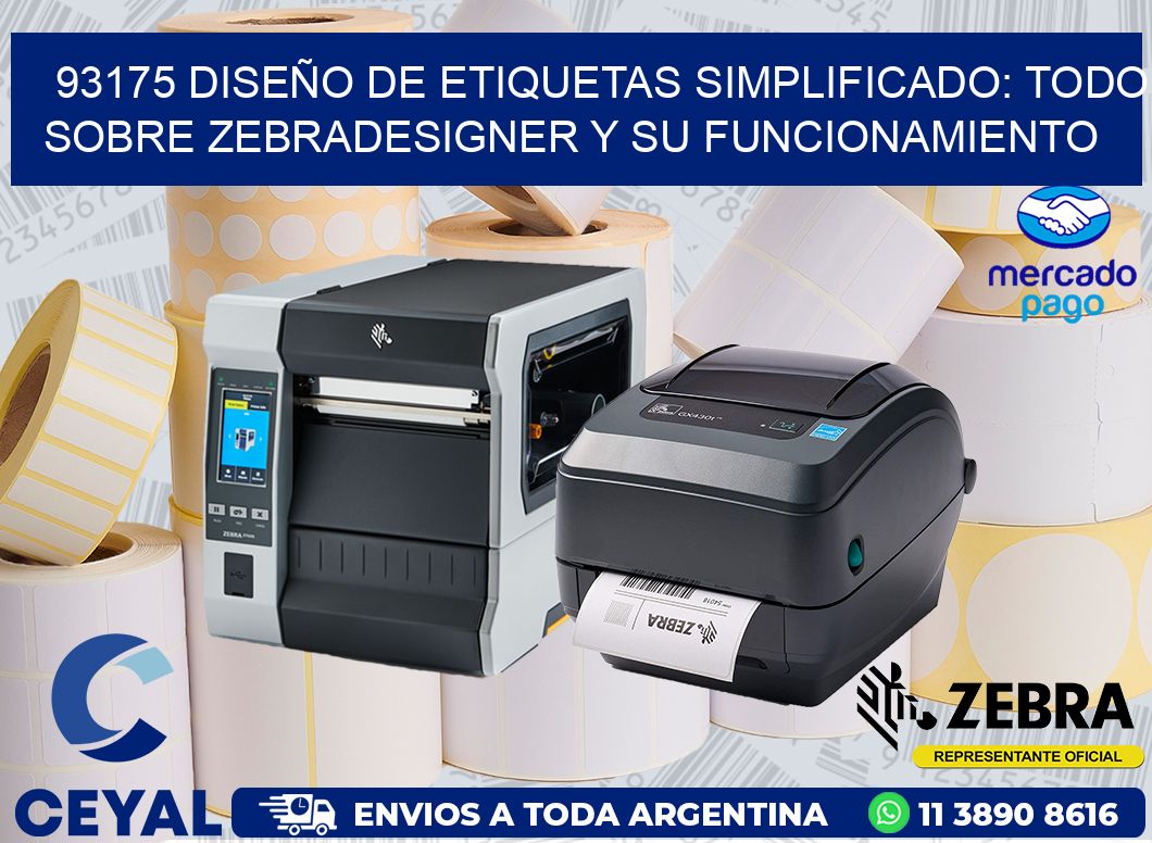 93175 DISEÑO DE ETIQUETAS SIMPLIFICADO: TODO SOBRE ZEBRADESIGNER Y SU FUNCIONAMIENTO