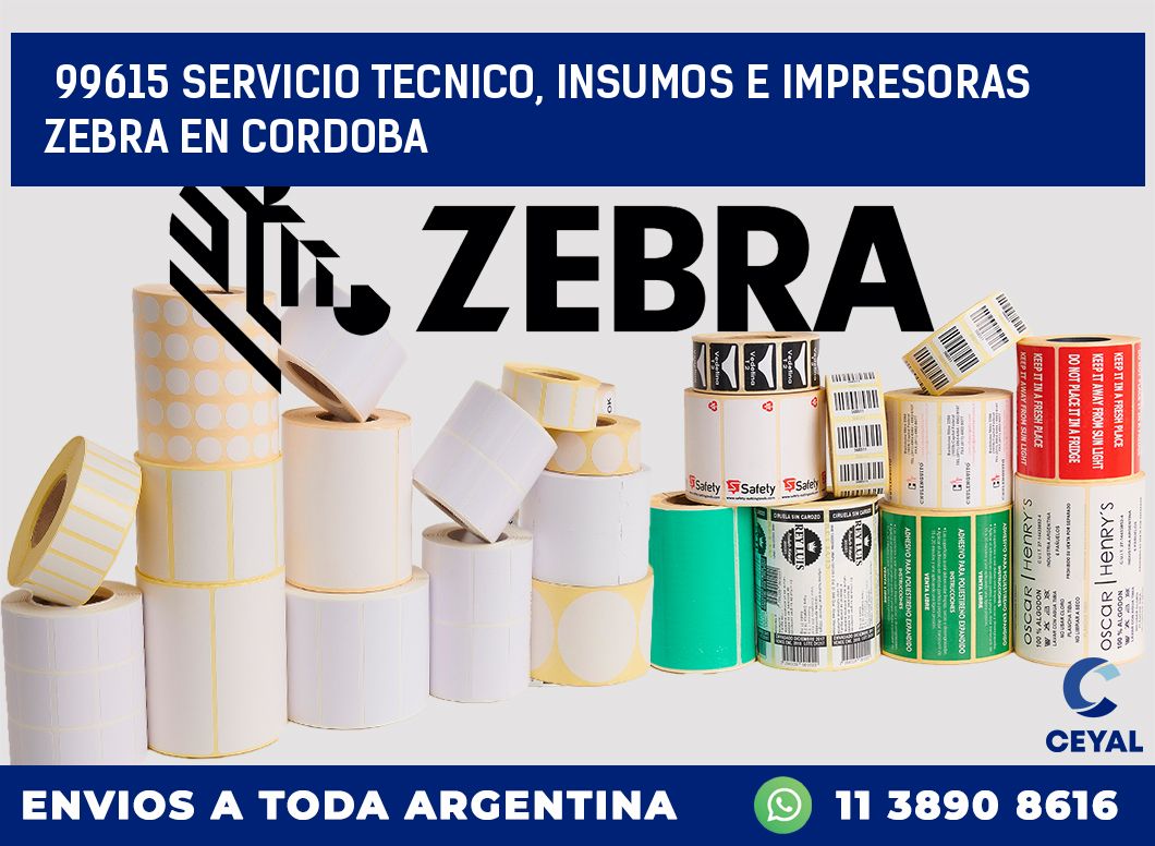 99615 SERVICIO TECNICO, INSUMOS E IMPRESORAS ZEBRA EN CORDOBA
