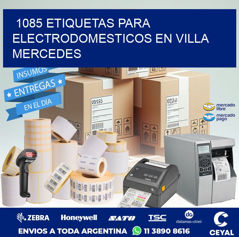 1085 ETIQUETAS PARA ELECTRODOMESTICOS EN VILLA MERCEDES