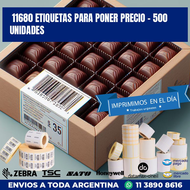 11680 ETIQUETAS PARA PONER PRECIO - 500 UNIDADES