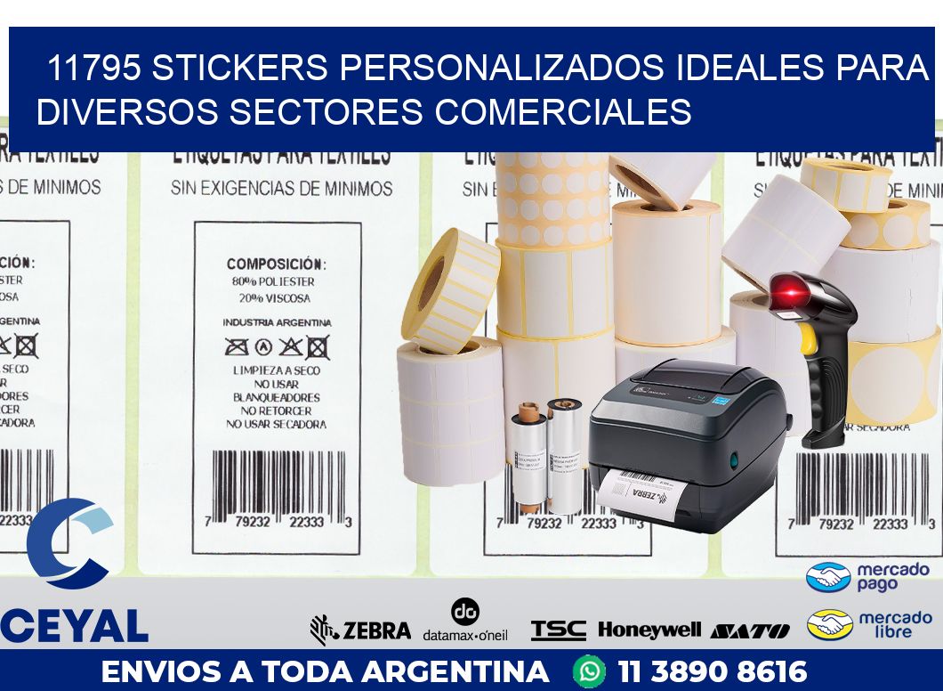 11795 STICKERS PERSONALIZADOS IDEALES PARA DIVERSOS SECTORES COMERCIALES