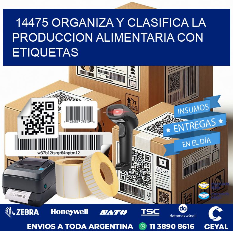 14475 ORGANIZA Y CLASIFICA LA PRODUCCION ALIMENTARIA CON ETIQUETAS