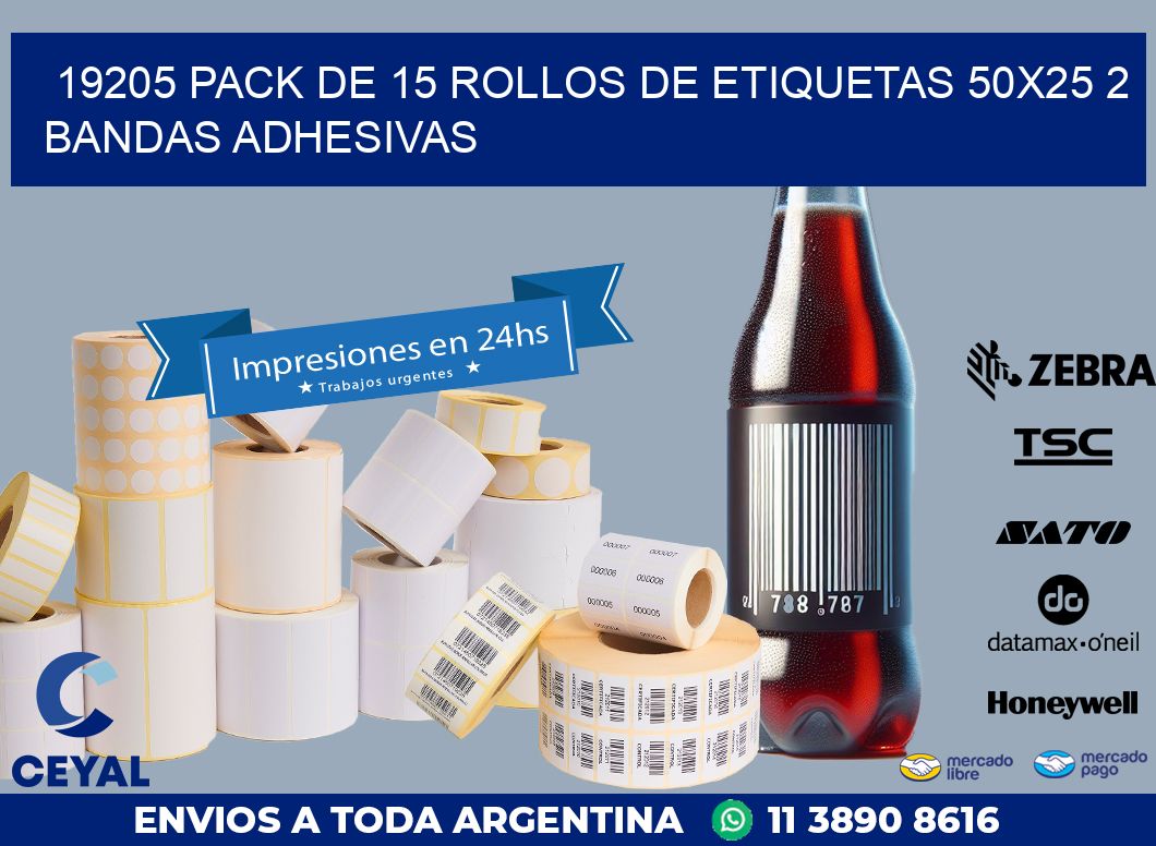 19205 PACK DE 15 ROLLOS DE ETIQUETAS 50X25 2 BANDAS ADHESIVAS