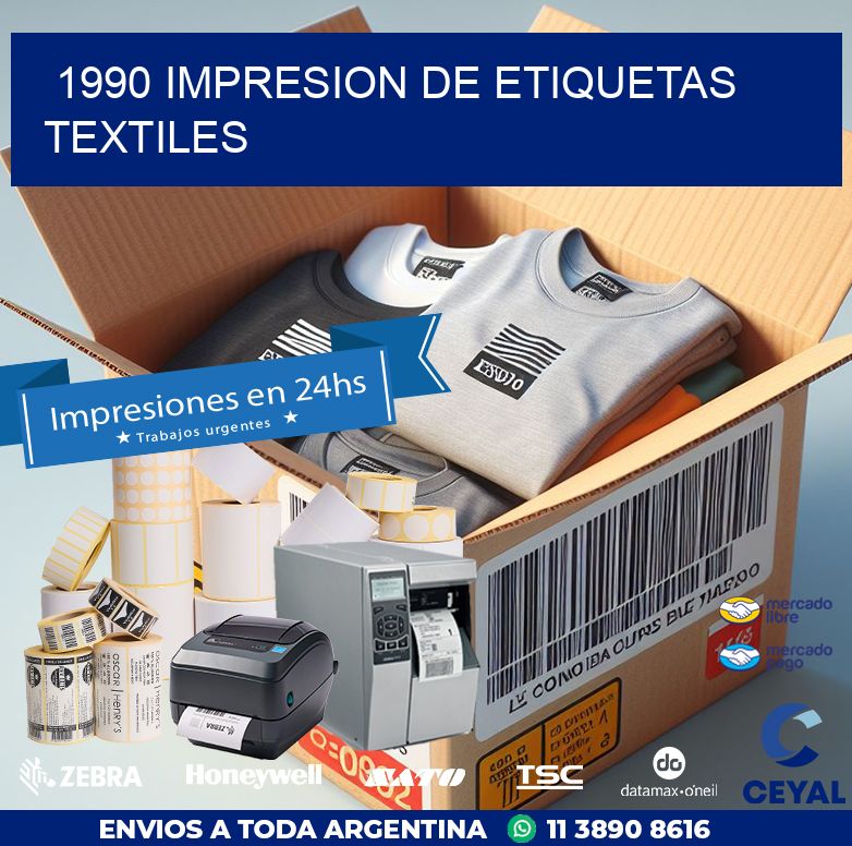 1990 IMPRESION DE ETIQUETAS TEXTILES
