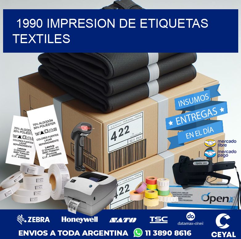 1990 IMPRESION DE ETIQUETAS TEXTILES