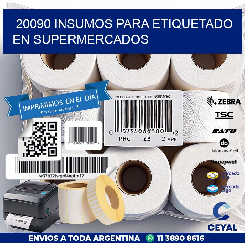 20090 INSUMOS PARA ETIQUETADO EN SUPERMERCADOS