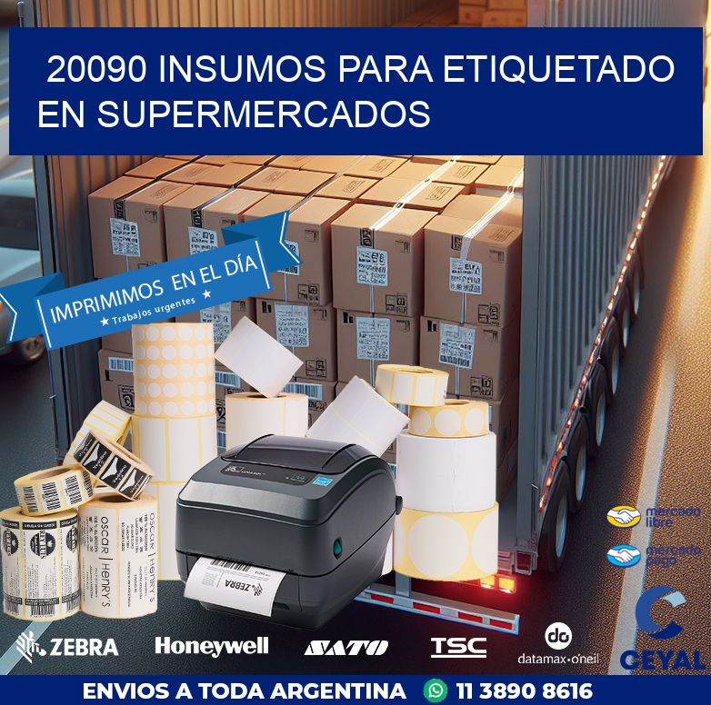 20090 INSUMOS PARA ETIQUETADO EN SUPERMERCADOS