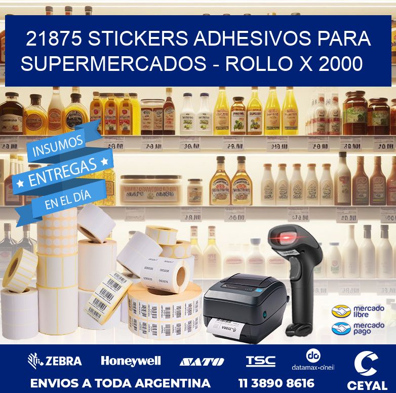 21875 STICKERS ADHESIVOS PARA SUPERMERCADOS – ROLLO X 2000