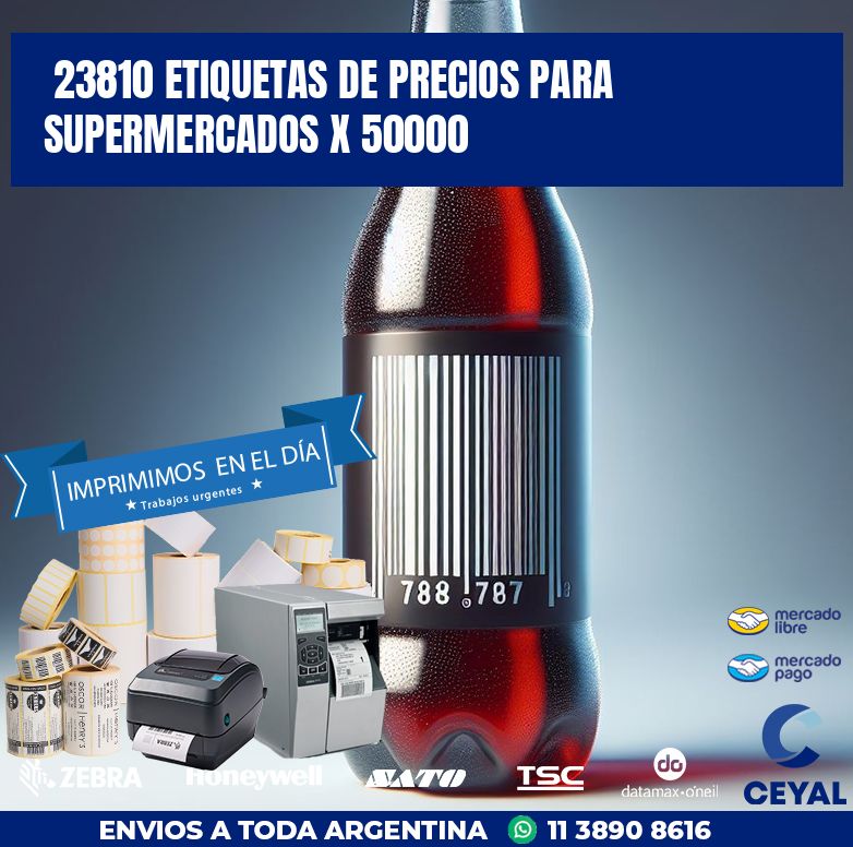 23810 ETIQUETAS DE PRECIOS PARA SUPERMERCADOS X 50000