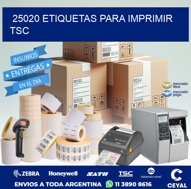 25020 ETIQUETAS PARA IMPRIMIR TSC