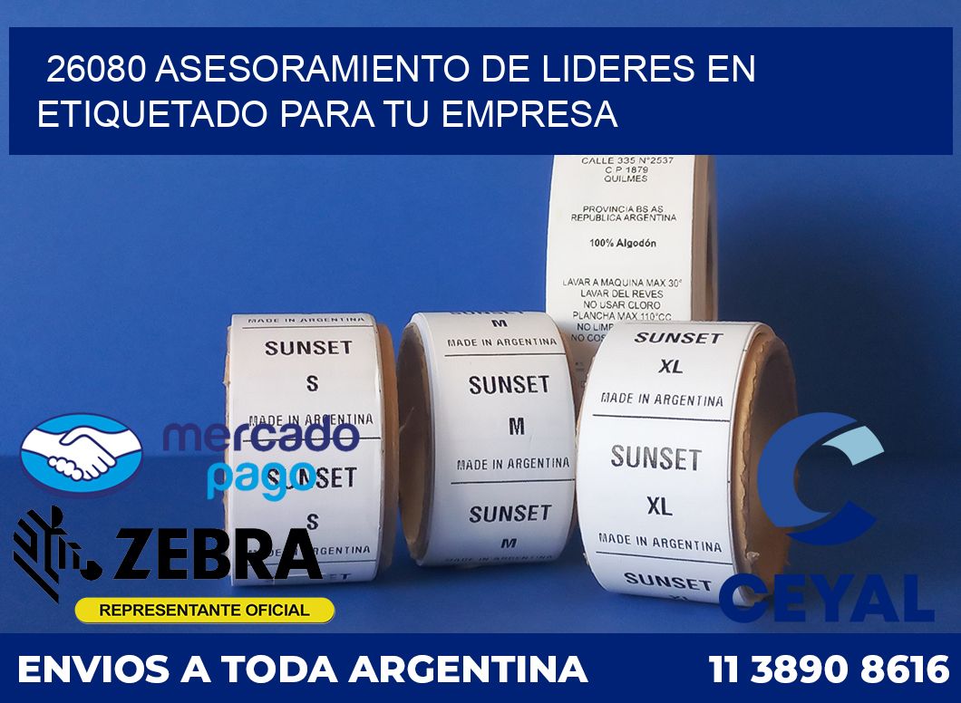 26080 ASESORAMIENTO DE LIDERES EN ETIQUETADO PARA TU EMPRESA