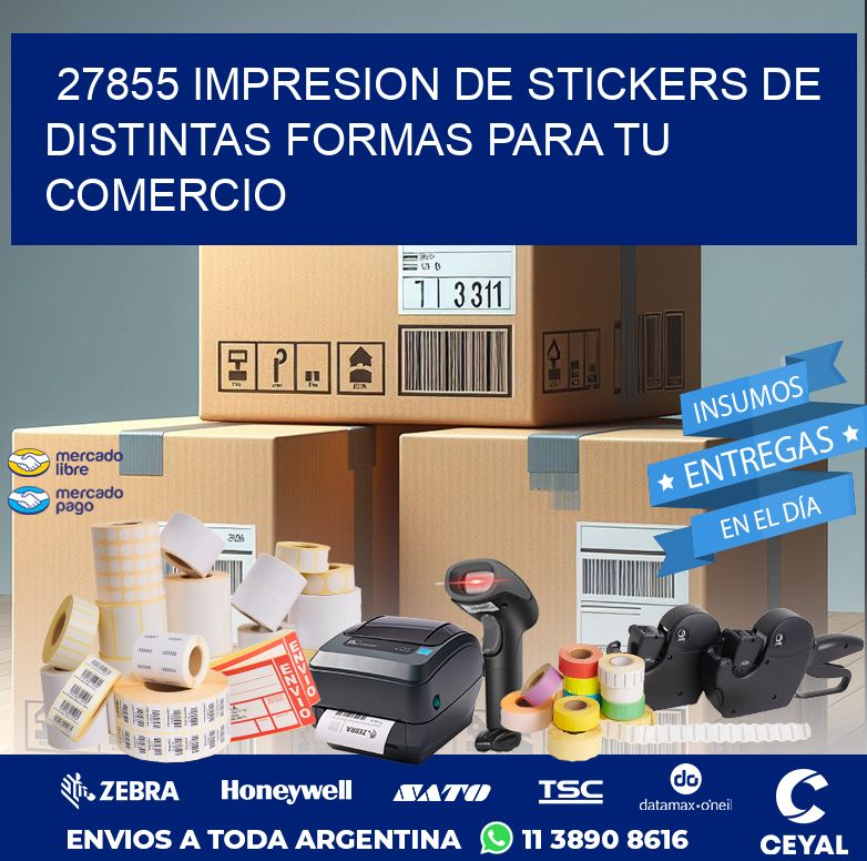 27855 IMPRESION DE STICKERS DE DISTINTAS FORMAS PARA TU COMERCIO