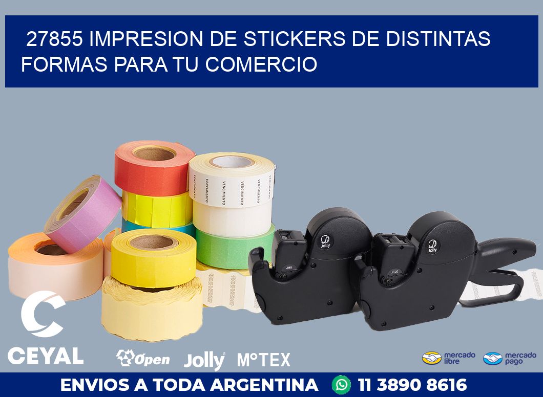 27855 IMPRESION DE STICKERS DE DISTINTAS FORMAS PARA TU COMERCIO