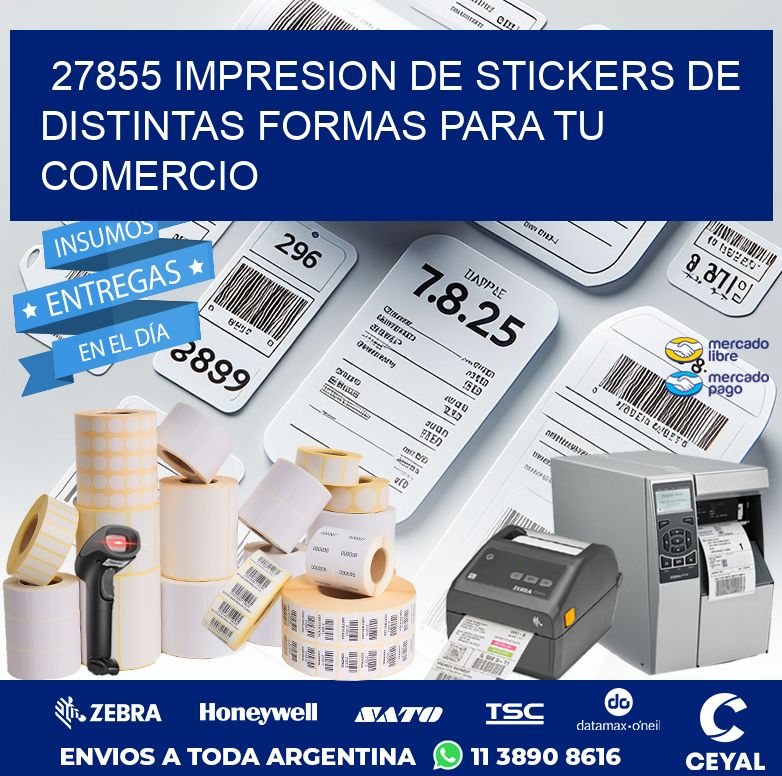 27855 IMPRESION DE STICKERS DE DISTINTAS FORMAS PARA TU COMERCIO