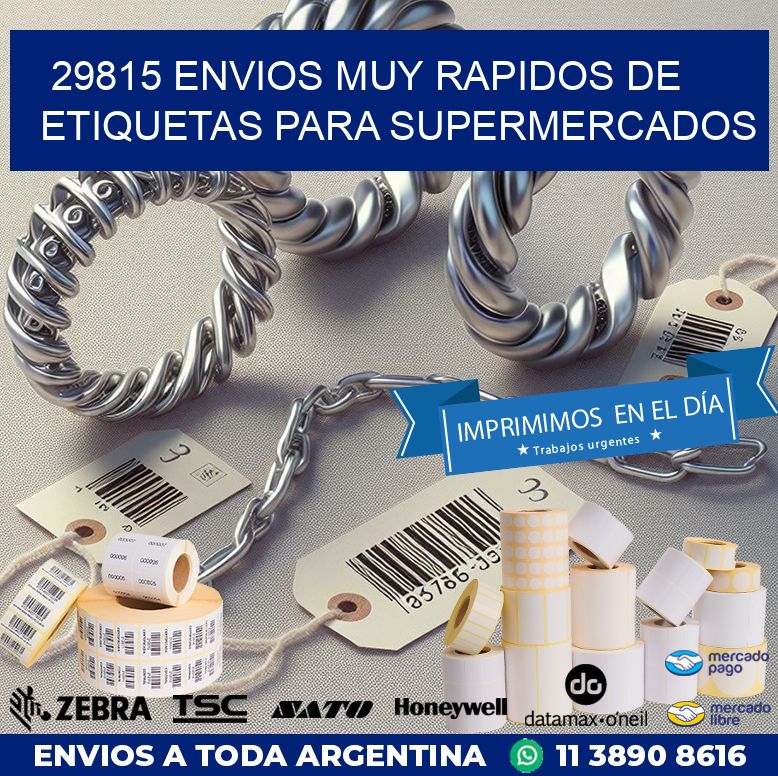 29815 ENVIOS MUY RAPIDOS DE ETIQUETAS PARA SUPERMERCADOS