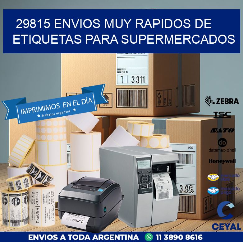 29815 ENVIOS MUY RAPIDOS DE ETIQUETAS PARA SUPERMERCADOS