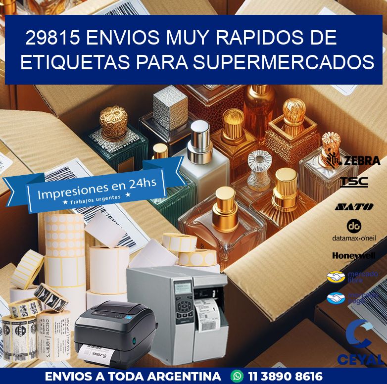 29815 ENVIOS MUY RAPIDOS DE ETIQUETAS PARA SUPERMERCADOS