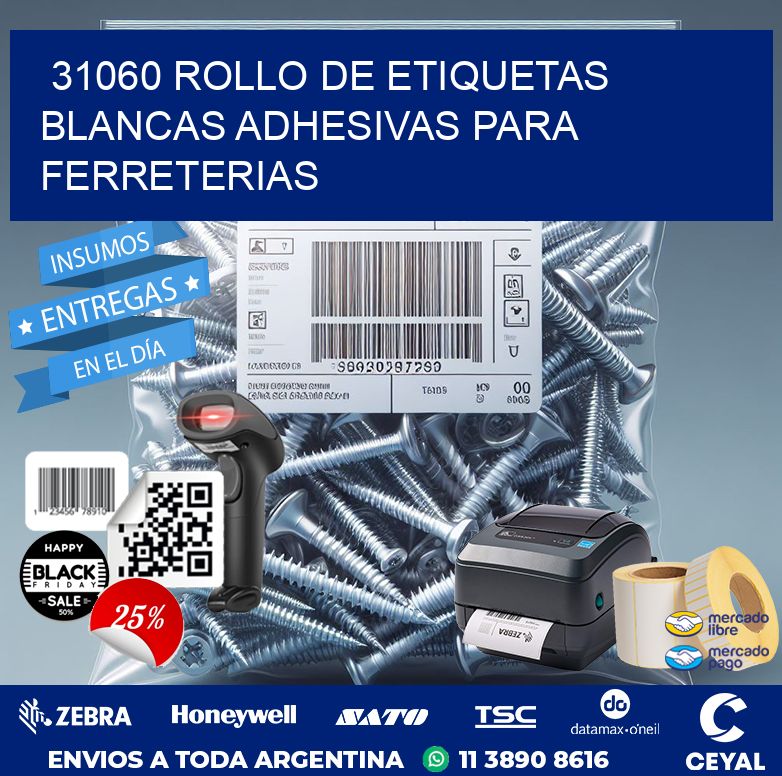 31060 ROLLO DE ETIQUETAS BLANCAS ADHESIVAS PARA FERRETERIAS