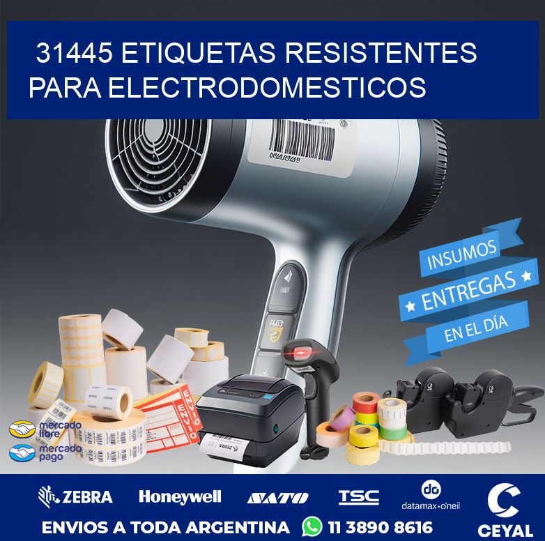 31445 ETIQUETAS RESISTENTES PARA ELECTRODOMESTICOS