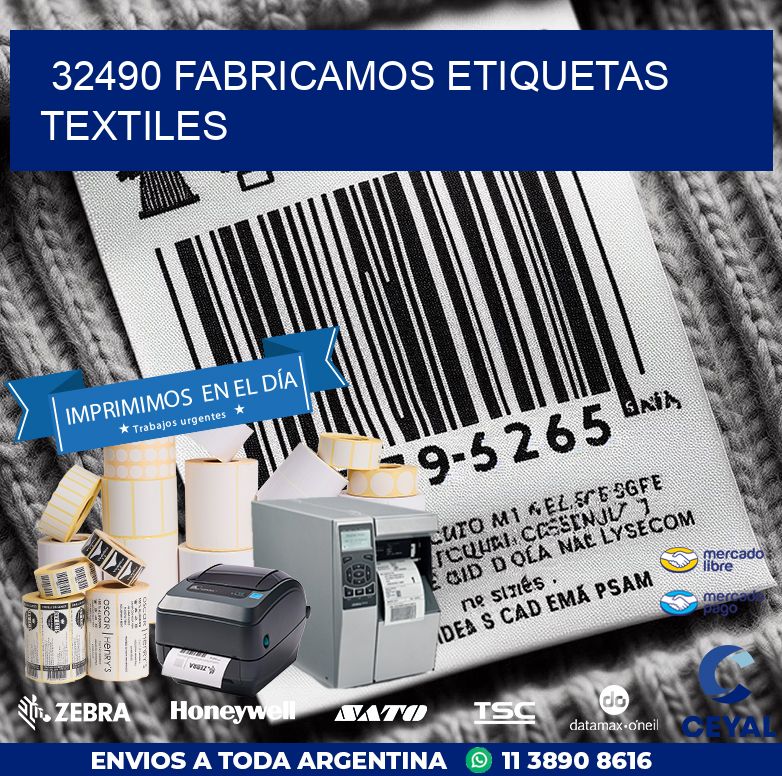 32490 FABRICAMOS ETIQUETAS TEXTILES