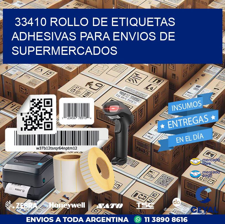 33410 ROLLO DE ETIQUETAS ADHESIVAS PARA ENVIOS DE SUPERMERCADOS