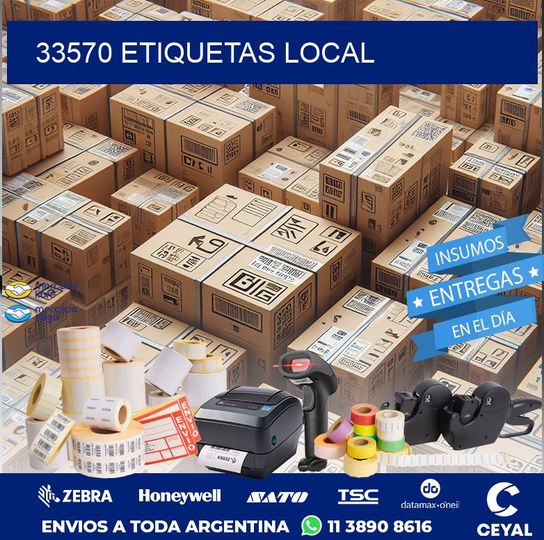 33570 ETIQUETAS LOCAL