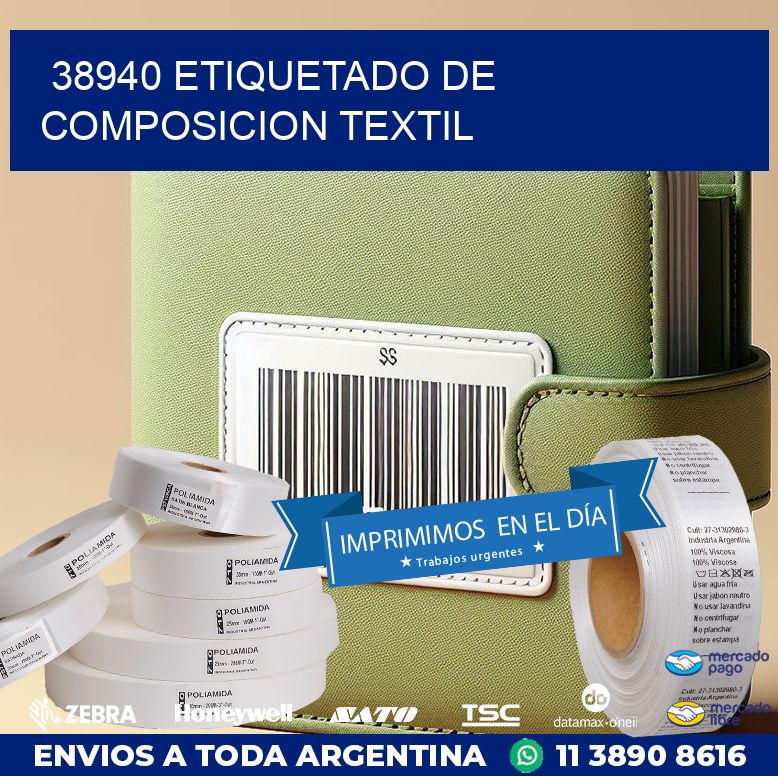 38940 ETIQUETADO DE COMPOSICION TEXTIL
