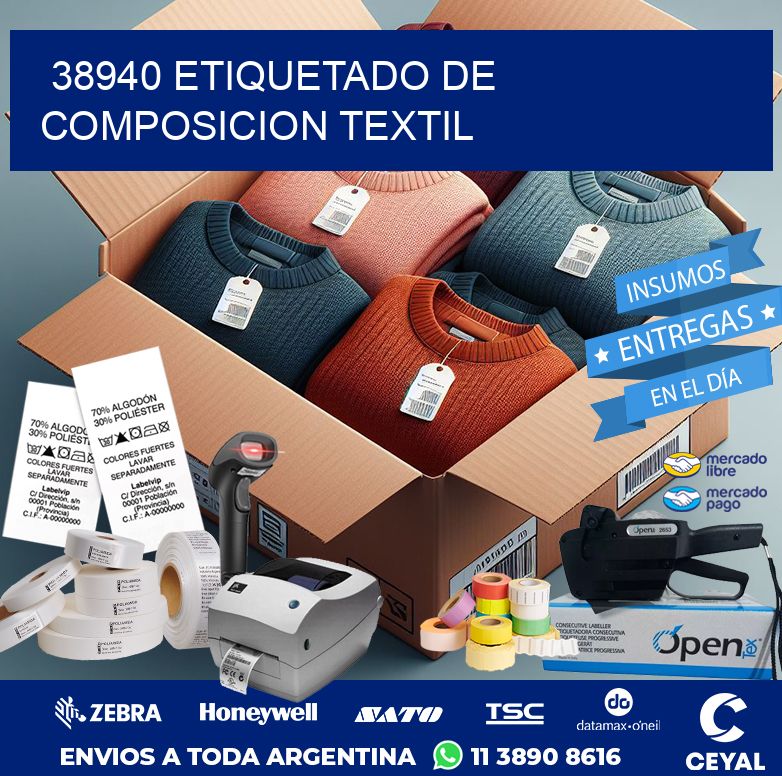 38940 ETIQUETADO DE COMPOSICION TEXTIL