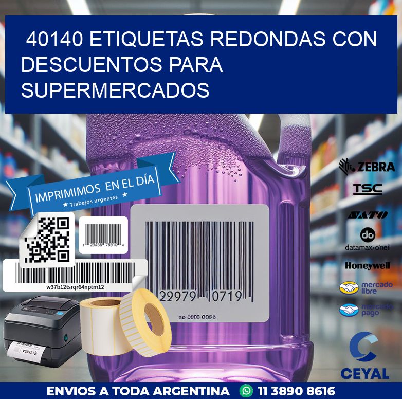 40140 ETIQUETAS REDONDAS CON DESCUENTOS PARA SUPERMERCADOS