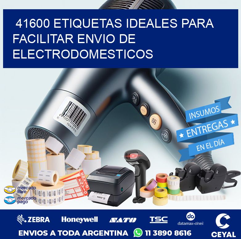 41600 ETIQUETAS IDEALES PARA FACILITAR ENVIO DE ELECTRODOMESTICOS