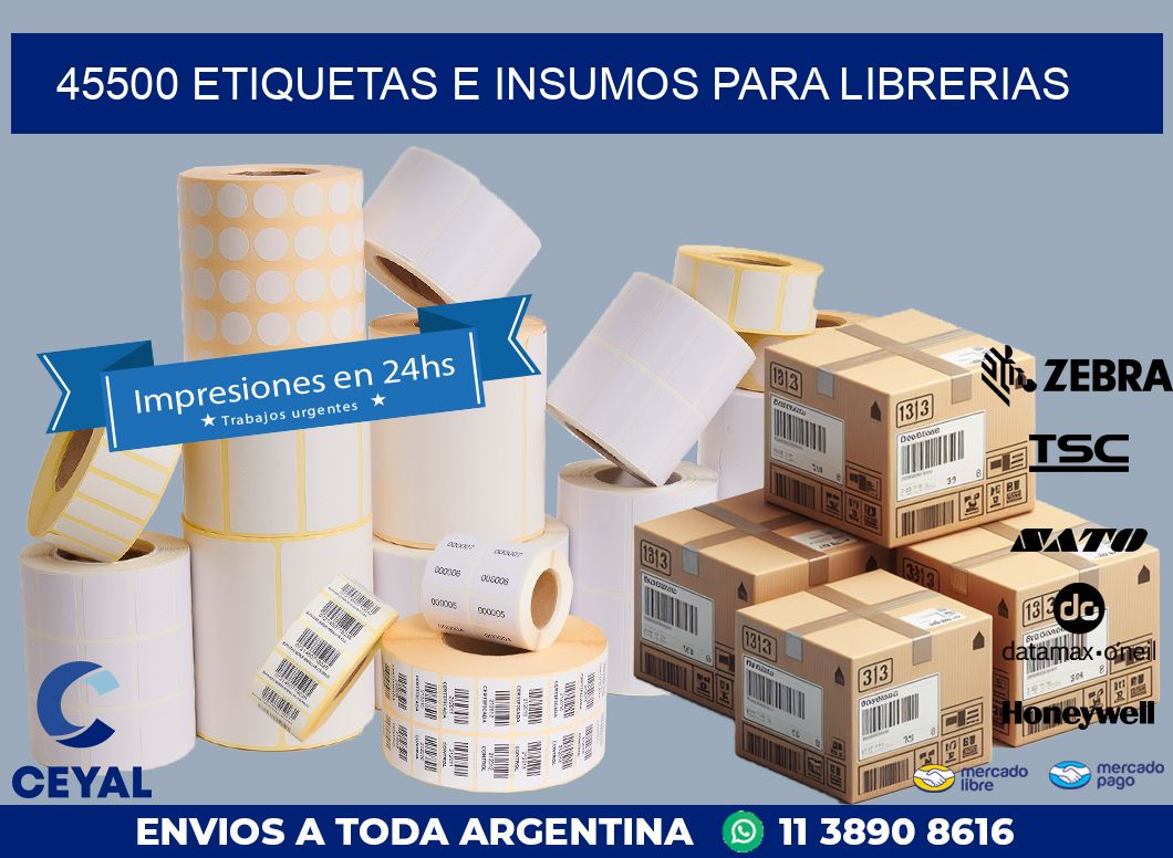 45500 ETIQUETAS E INSUMOS PARA LIBRERIAS