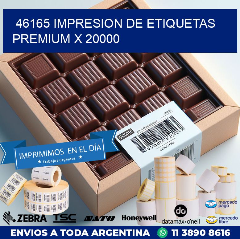 46165 IMPRESION DE ETIQUETAS PREMIUM X 20000