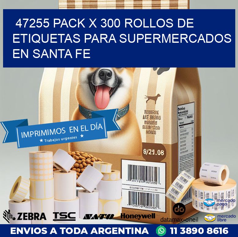 47255 PACK X 300 ROLLOS DE ETIQUETAS PARA SUPERMERCADOS EN SANTA FE