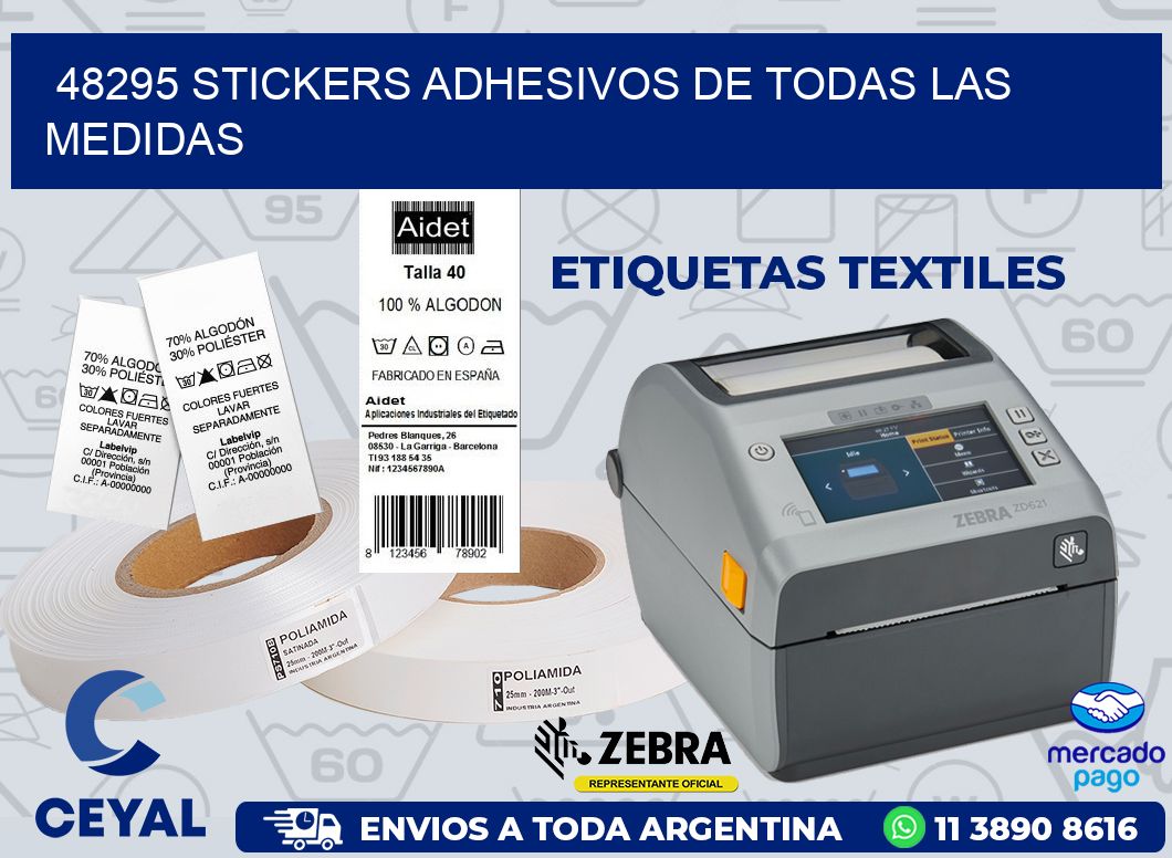 48295 STICKERS ADHESIVOS DE TODAS LAS MEDIDAS