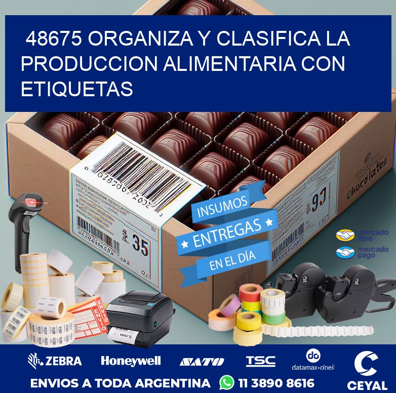 48675 ORGANIZA Y CLASIFICA LA PRODUCCION ALIMENTARIA CON ETIQUETAS