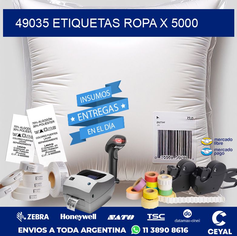 49035 ETIQUETAS ROPA X 5000