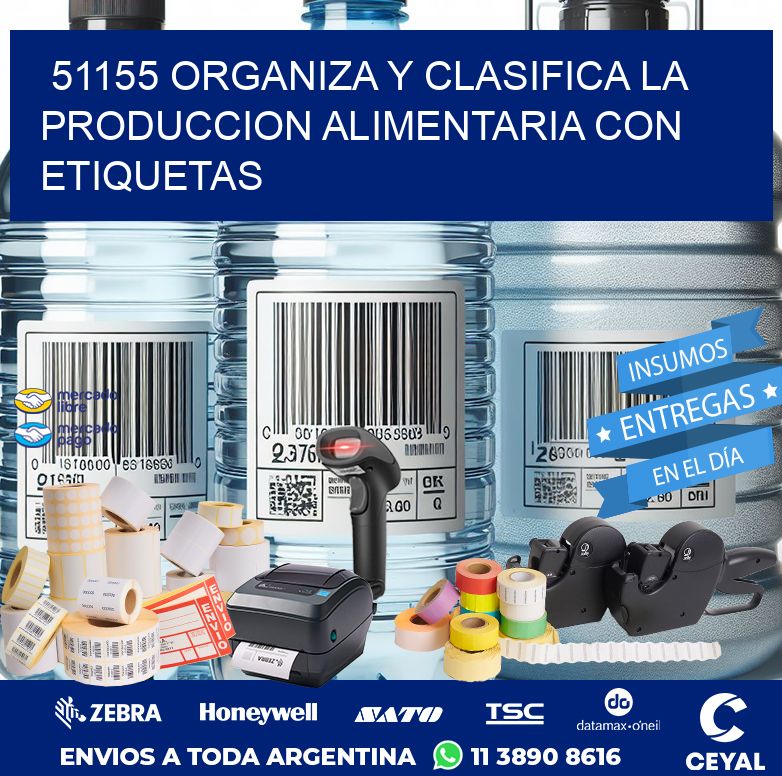 51155 ORGANIZA Y CLASIFICA LA PRODUCCION ALIMENTARIA CON ETIQUETAS