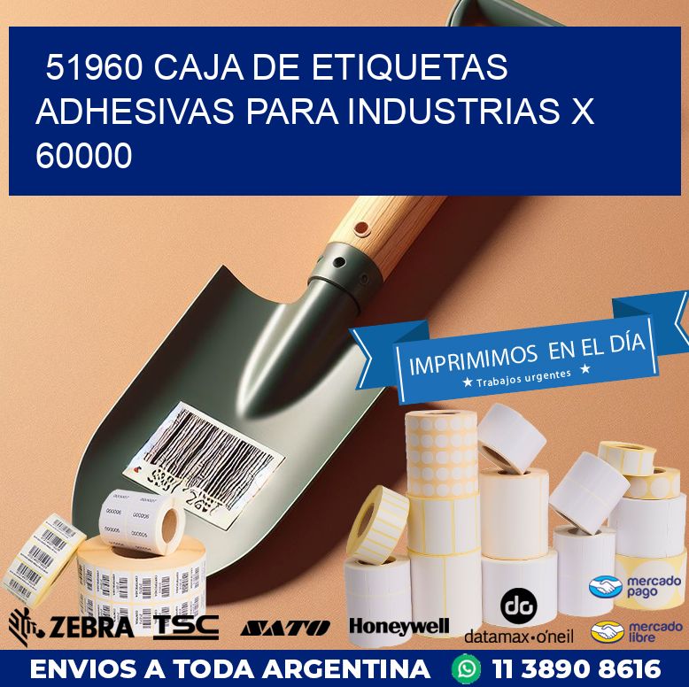 51960 CAJA DE ETIQUETAS ADHESIVAS PARA INDUSTRIAS X 60000
