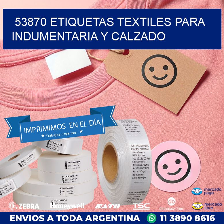 53870 ETIQUETAS TEXTILES PARA INDUMENTARIA Y CALZADO
