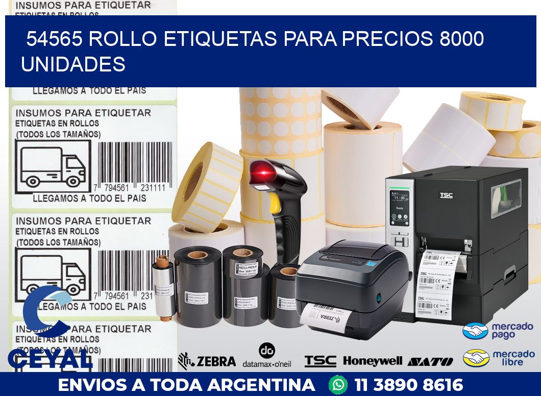 54565 ROLLO ETIQUETAS PARA PRECIOS 8000 UNIDADES