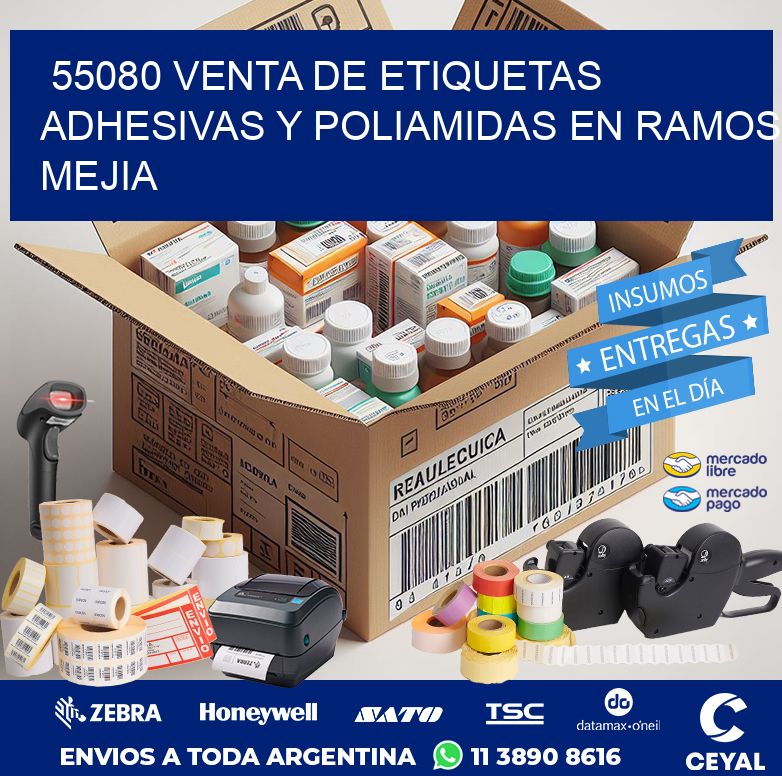 55080 VENTA DE ETIQUETAS ADHESIVAS Y POLIAMIDAS EN RAMOS MEJIA